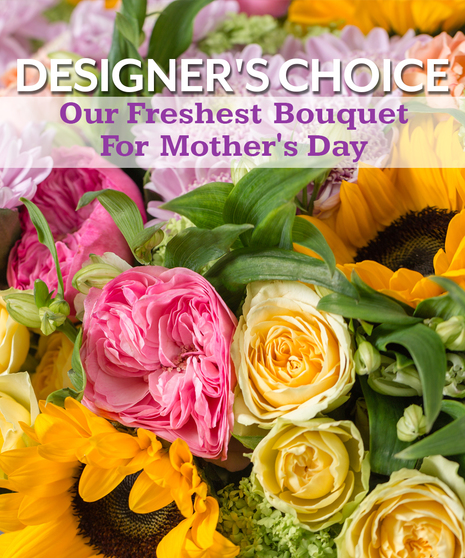 Mother's Day Designers Choice